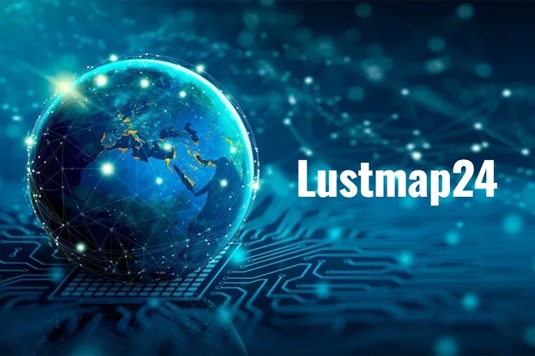 What Is Lustmap24? A Complete Overview of the Platform and Its Purpose