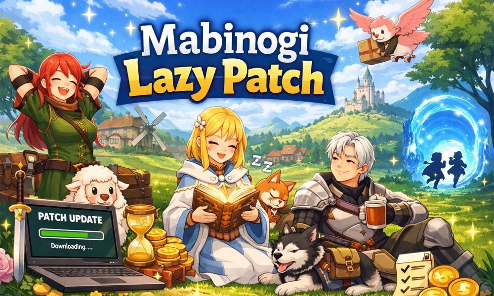 Complete Guide to Mabinogi Lazy Patch: Fixes, Setup & Tips